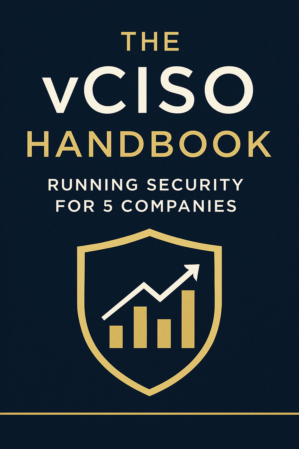 The vCISO Handbook